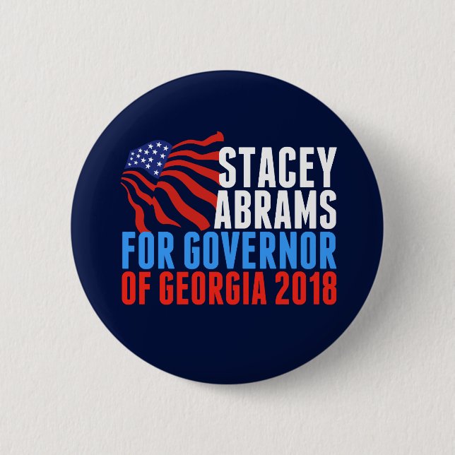 Vote Stacey Abrams for Georgia Governor 2018 2 Inch Round Button (Front)