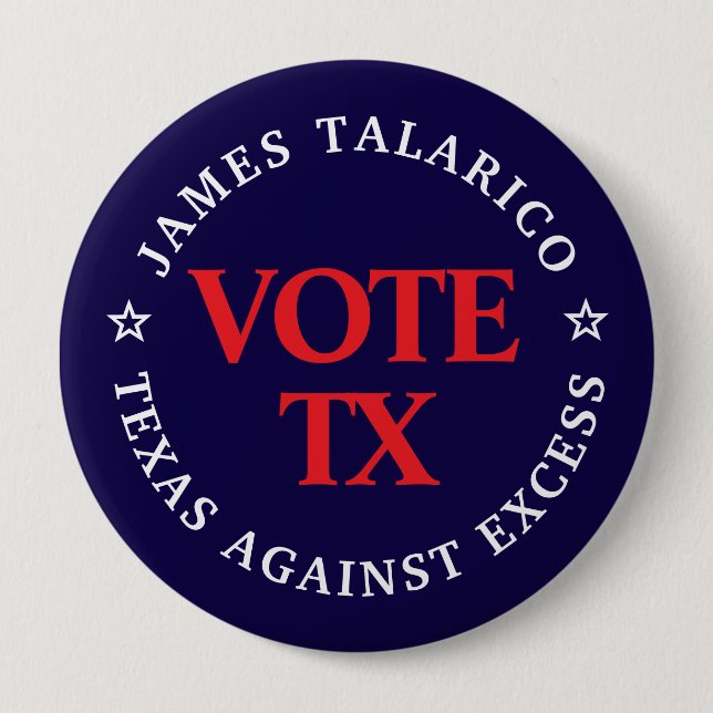Vote Talarico: TX Against Excess Button (Front)