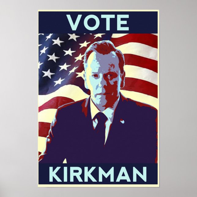 Vote Tom Kirkman Poster (Front)