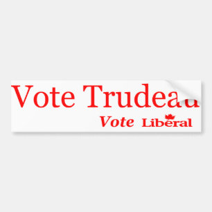 Vote Trudeau Vote Liberal Bumper Sticker
