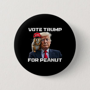 Vote Trump For Peanut The Squirrel 2 Inch Round Button