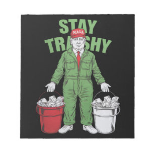 Vote Trump Garbage Man Stay Trashy 2024 Election Notepad
