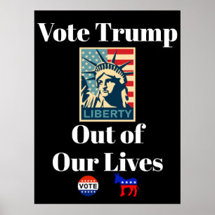 Vote Trump Out of Our Lives Poster