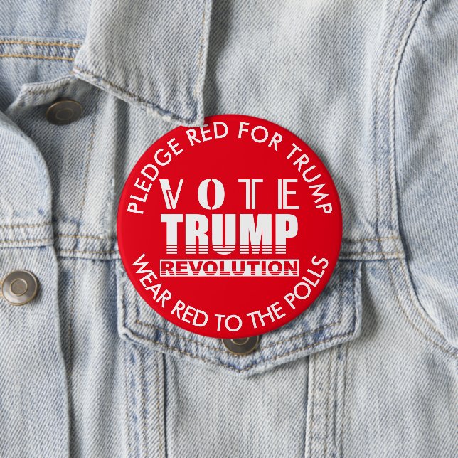 Vote Trump Wear Red To The Polls Election 2020 4 Inch Round Button (In Situ)
