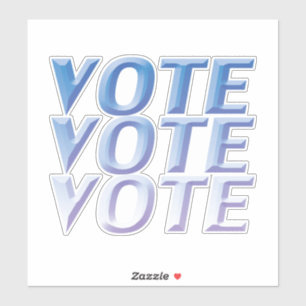 "vote vote vote" blue letters -