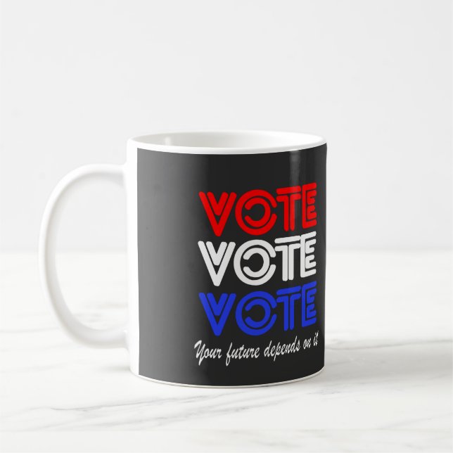 Vote Vote Vote Vote Café Mug (Gauche)