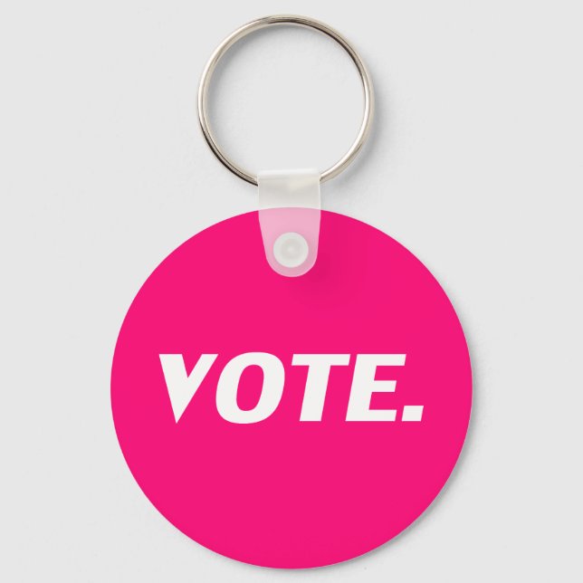 vote - white, hot pink, magenta, fuchsia keychain (Front)