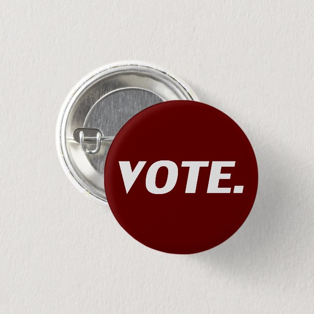 "Vote" white letters, maroon wine background 1 Inch Round Button (Front & Back)