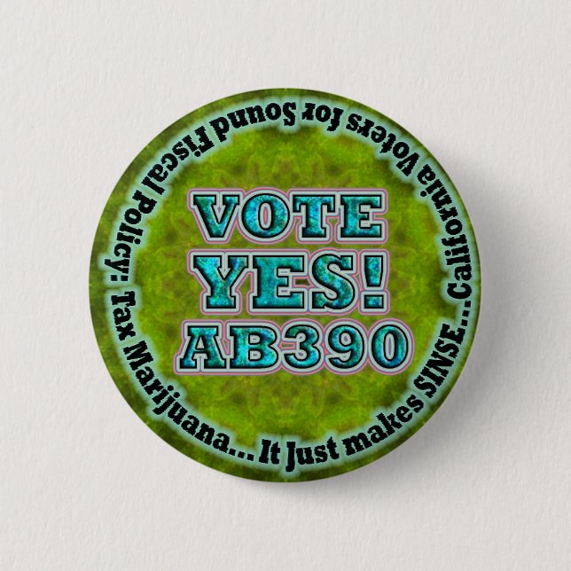 Vote YES AB390 button (Front)