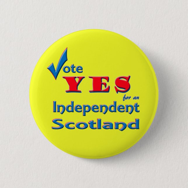 Vote YES for an Independent Scotland pin badge (Front)
