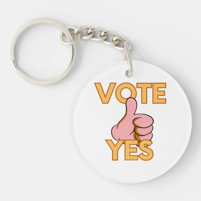 Vote yes  keychain (Front)