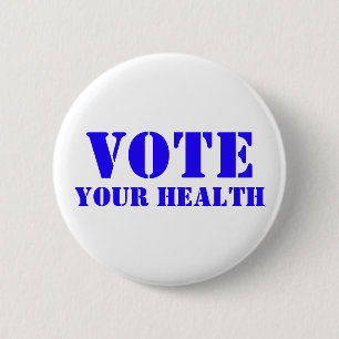 Vote Your Health Button