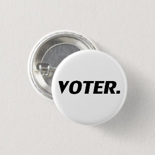 "Voter" black letters - 1 Inch Round Button