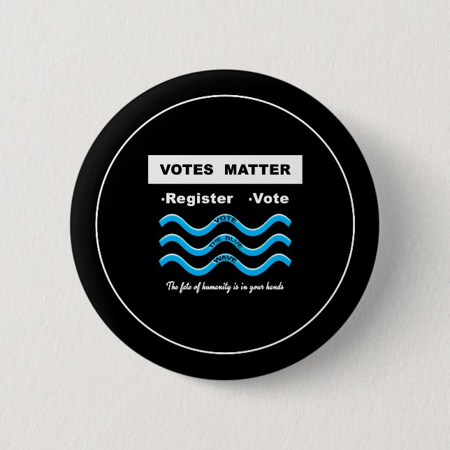 Votes Matter 2 Inch Round Button (Front)