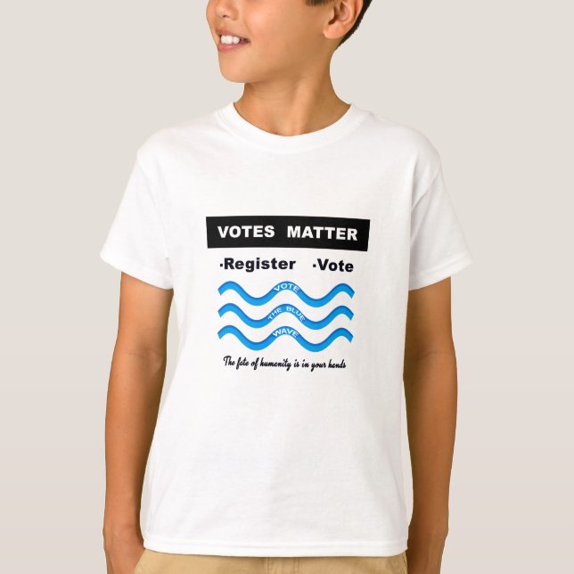 Votes Matter T-Shirt (Front)