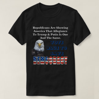 VOTEZ BLEU POUR SAUVER T-shirt DÉMOCRATIE