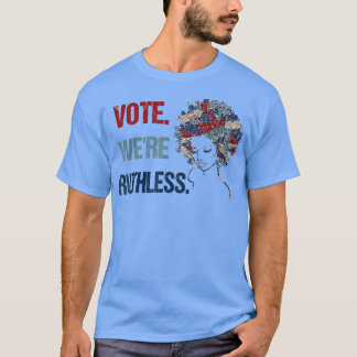 Votez Nous sommes un T-shirt drôle sans ruines6671