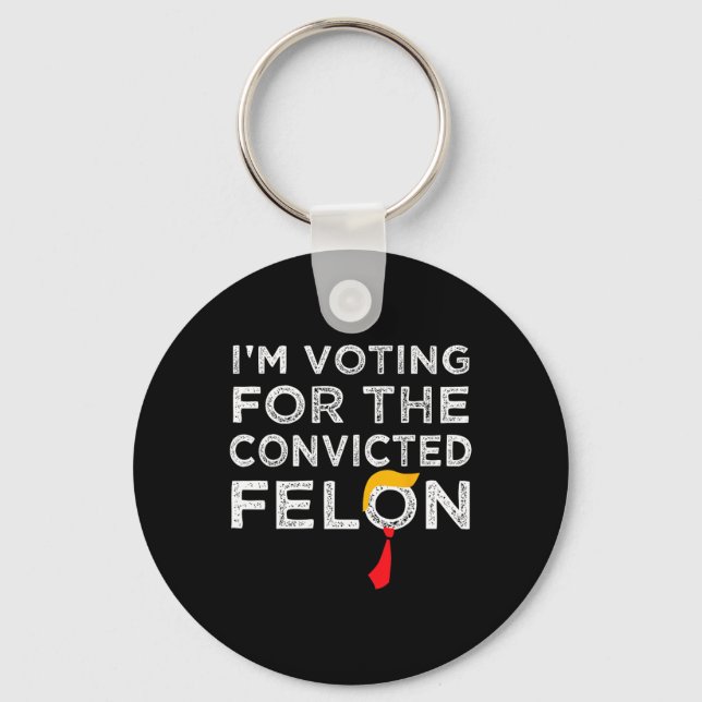 Voting Convicted Felon 2024 - Trump 2024 Convicted Keychain (Front)