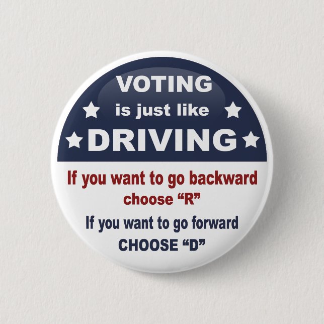 Voting - Driving 2 Inch Round Button (Front)