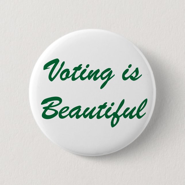 Voting is Beautiful 2 Inch Round Button (Front)