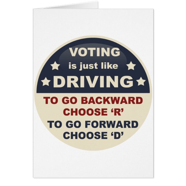 Voting is Just Like Driving (Front)