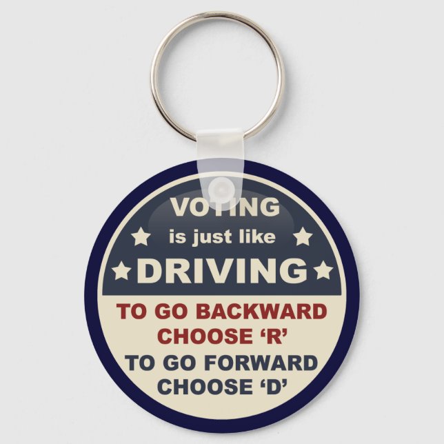 Voting is Just Like Driving Keychain (Front)