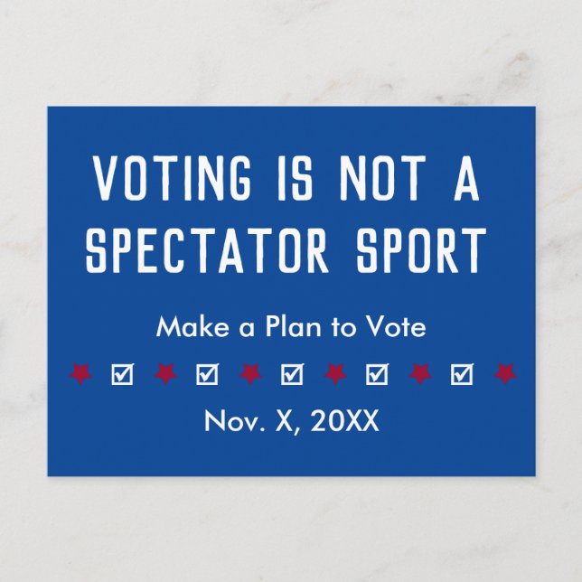 Voting is Not a Spectator Sport ballot reminder Postcard (Front)