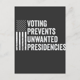 Voting Prevents Unwanted Presidencies American   Holiday Postcard