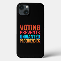 Voting Prevents Unwanted Presidencies Election
