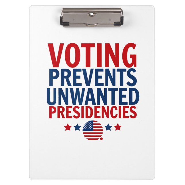 Voting Prevents Unwanted Presidencies men women Clipboard (Front)