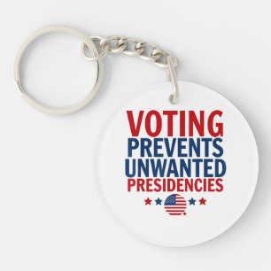 Voting Prevents Unwanted Presidencies men women Keychain