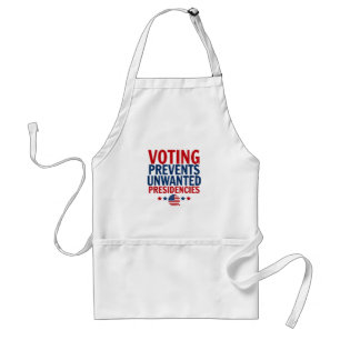Voting Prevents Unwanted Presidencies men women Standard Apron