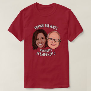 Voting Prevents Unwanted Presidencies T-Shirt