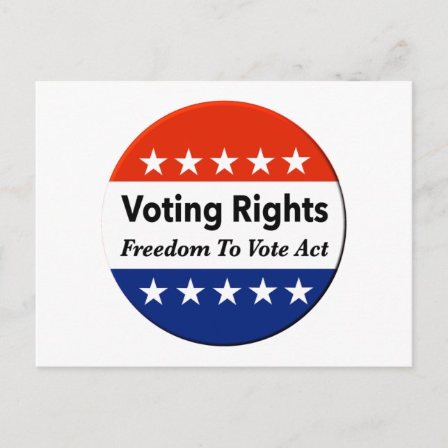 Voting Rights Freedom To Vote Act Postcard (Front)