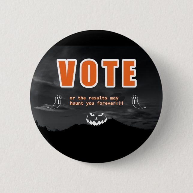 Voting Scare Tactics 2 Inch Round Button (Front)