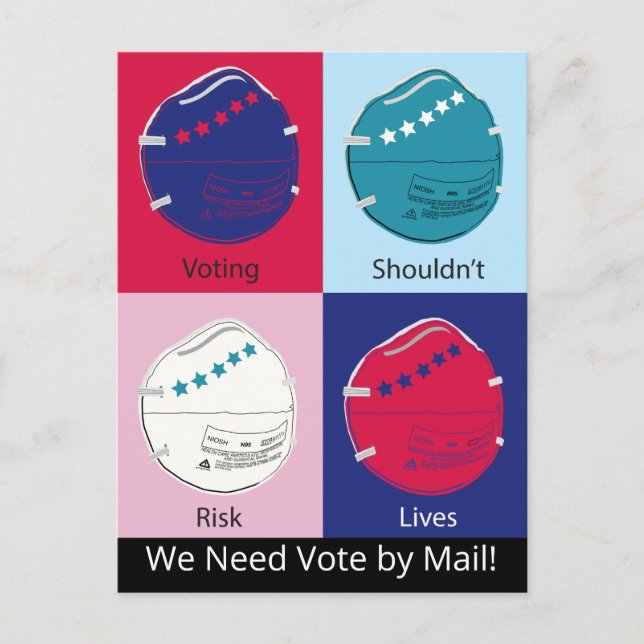 Voting Shouldn't Risk Lives Vote by Mail Postcard (Front)
