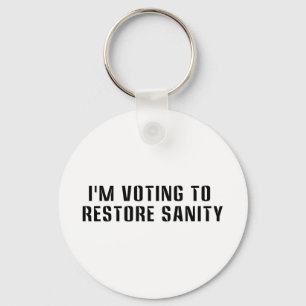 Voting To Restore Sanity Bumper Sticker Sized Keychain