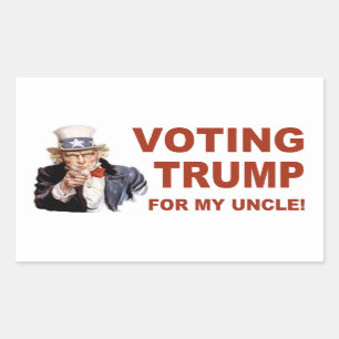 Voting Trump for my uncle Sticker