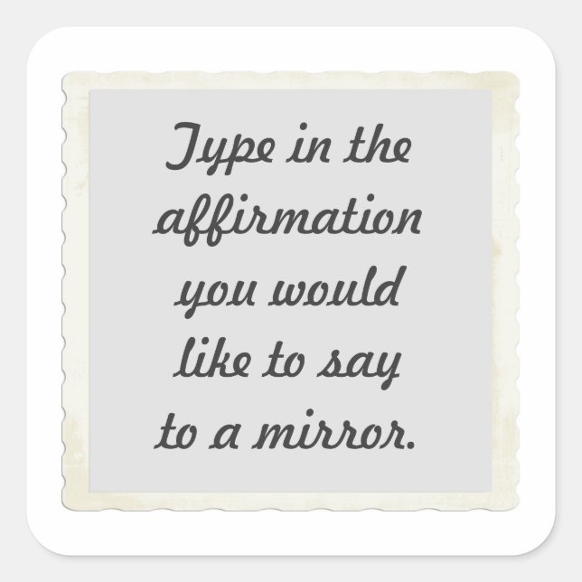 Votre affirmation sur le design miroir Stickers (Devant)