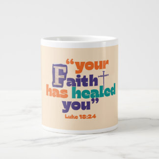 Votre Foi Vous A Guéri - Mug