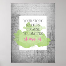 Votre histoire compte | Poster inspirationnel 18x2