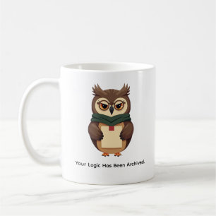 Votre logique a été archivée Tasse à café drôle de
