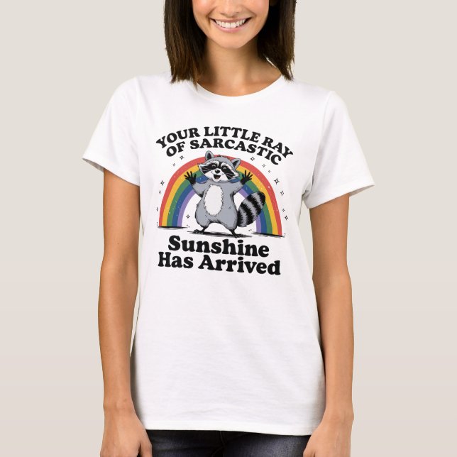 Votre Petit Rayon De T-shirt Sarcastique (Devant)
