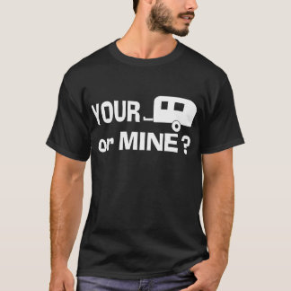 Votre remorque ou mine - T-shirt foncé