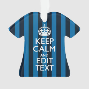 Votre texte sur Garder Calme Bleu Stripes