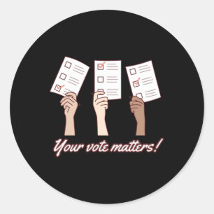 Votre vote S allez voter Autocollant 