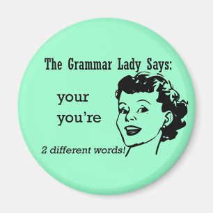 Votre, vous êtes magnet