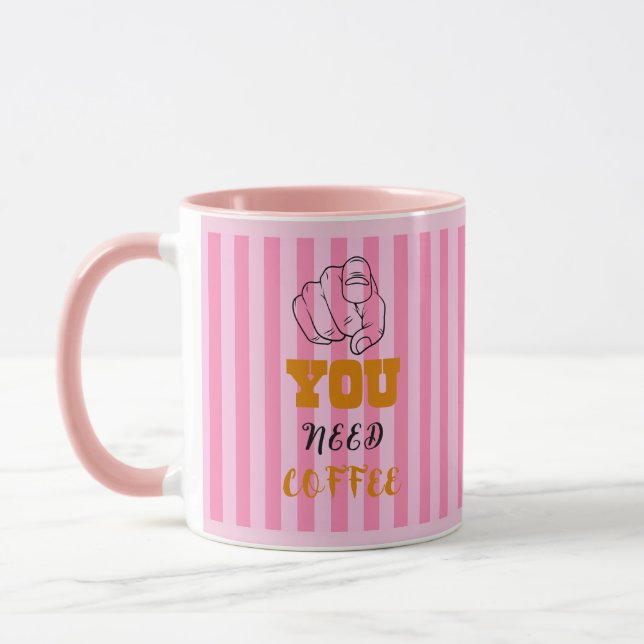 Vous Avez Besoin De Café Mug Rose (Gauche)