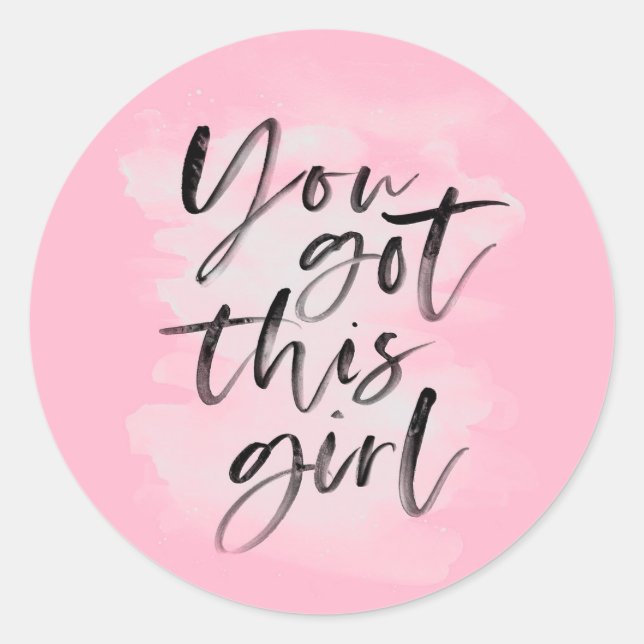 Vous avez cette fille rose inspirant autocollants (Devant)