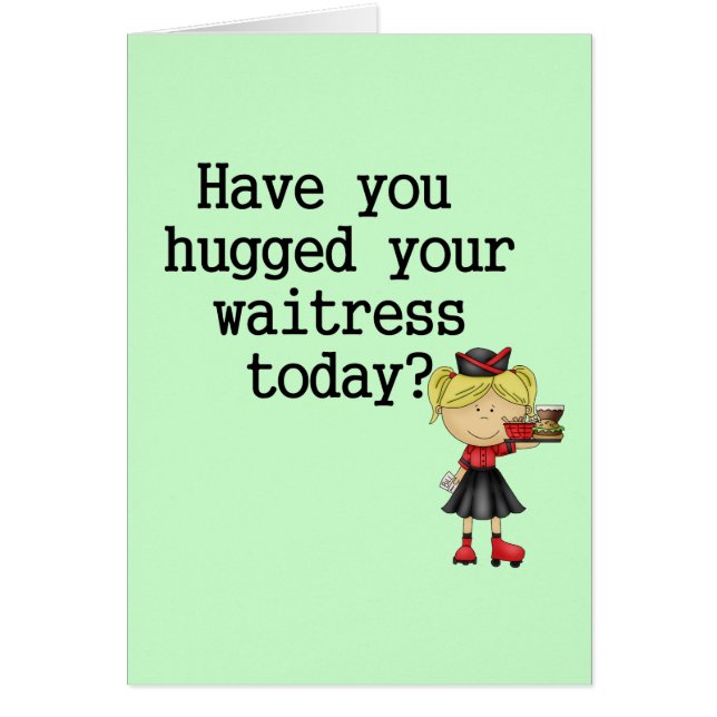 Vous avez étreints votre serveuse (Devant)